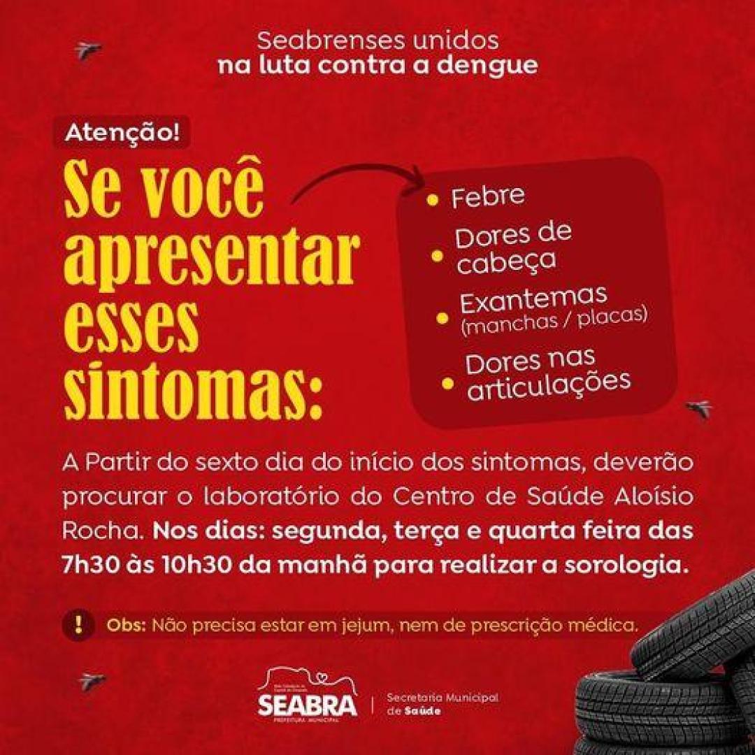 Seabrenses unidos na luta contra a DENGUE!